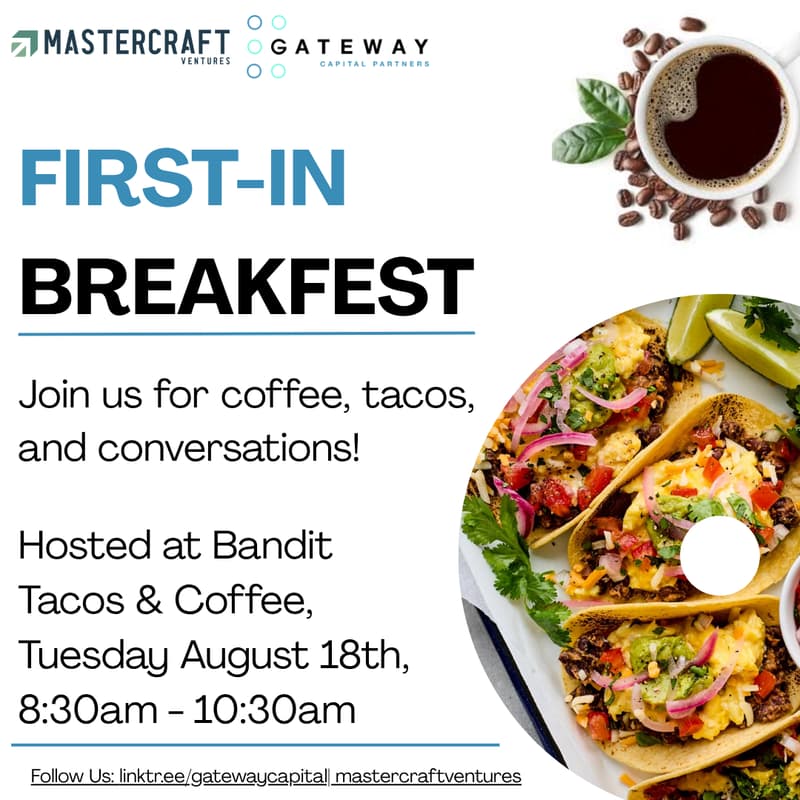 Cover Image for First In Breakfast, Hosted by Gateway & Mastercraft