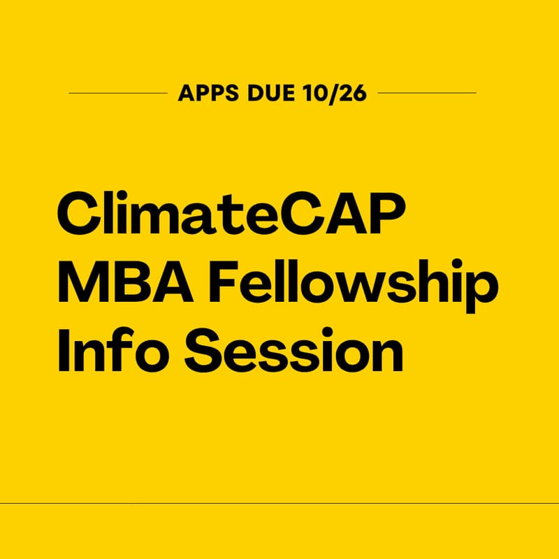 Cover Image for ClimateCAP MBA Fellowship QA Session (Optional)