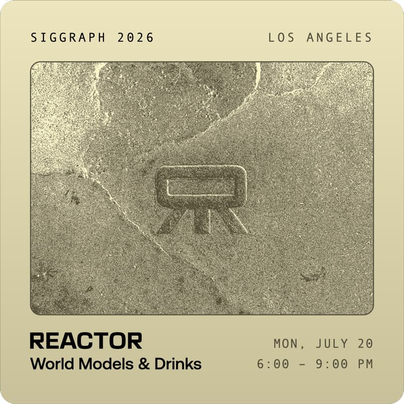 Cover Image for World Models & Drinks @ Siggraph - Hosted By Reactor