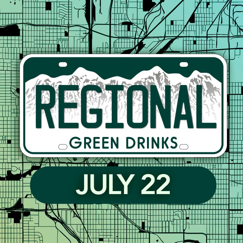 Cover Image for Regional Green Drinks (NoCo/Boulder/Longmont/Denver)