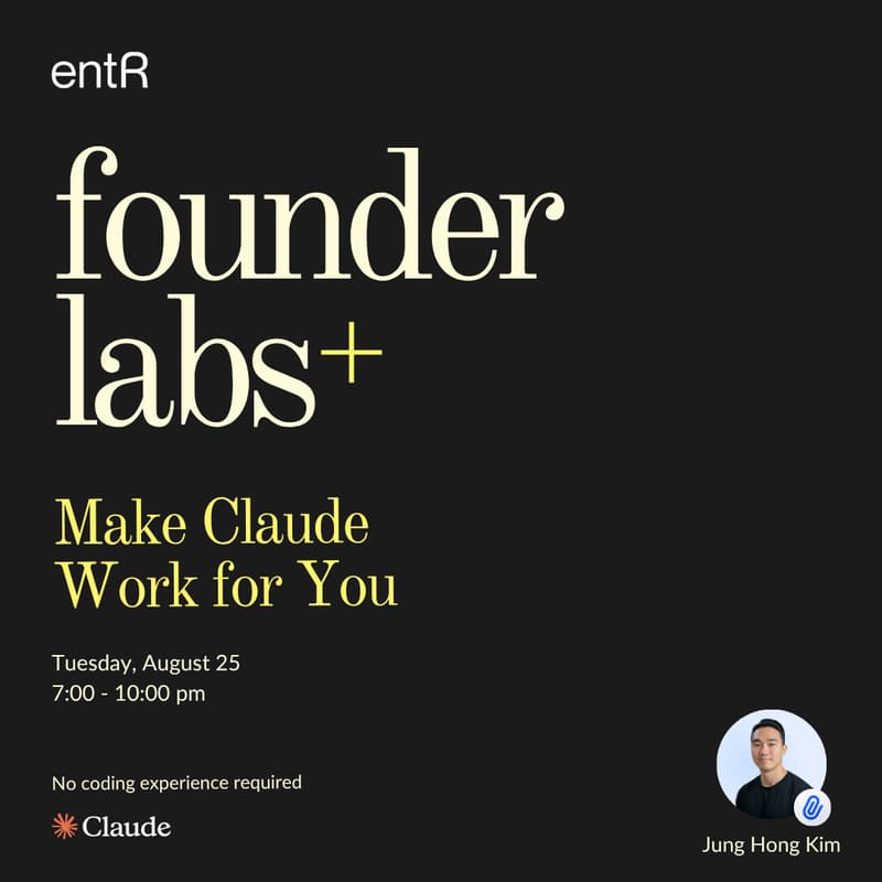 Cover Image for Founder Labs+: Make Claude Work for You
