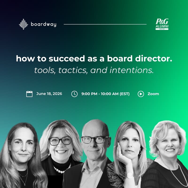 Cover Image for How to succeed as a board director: tools, tactics, and intentions [webinar 3]