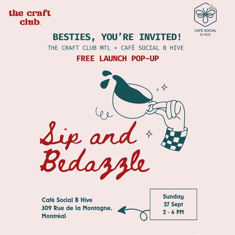Cover Image for Sip & Bedazzle with the Craft Club MTL - FREE LAUNCH POP-UP