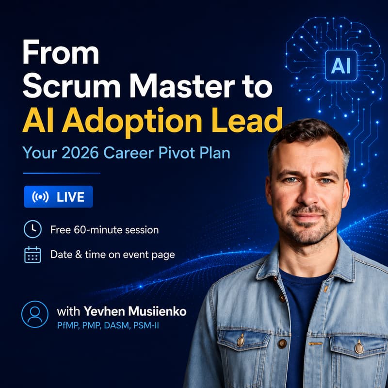 Cover Image for From Scrum Master to AI Adoption Lead: Your 2026 Career Pivot Plan