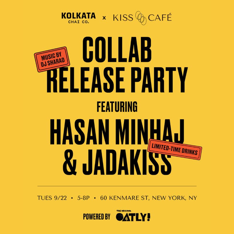 Cover Image for Kolkata Chai x Kiss Cafe Collab Drop (w/ Jadakiss & Hasan Minhaj)