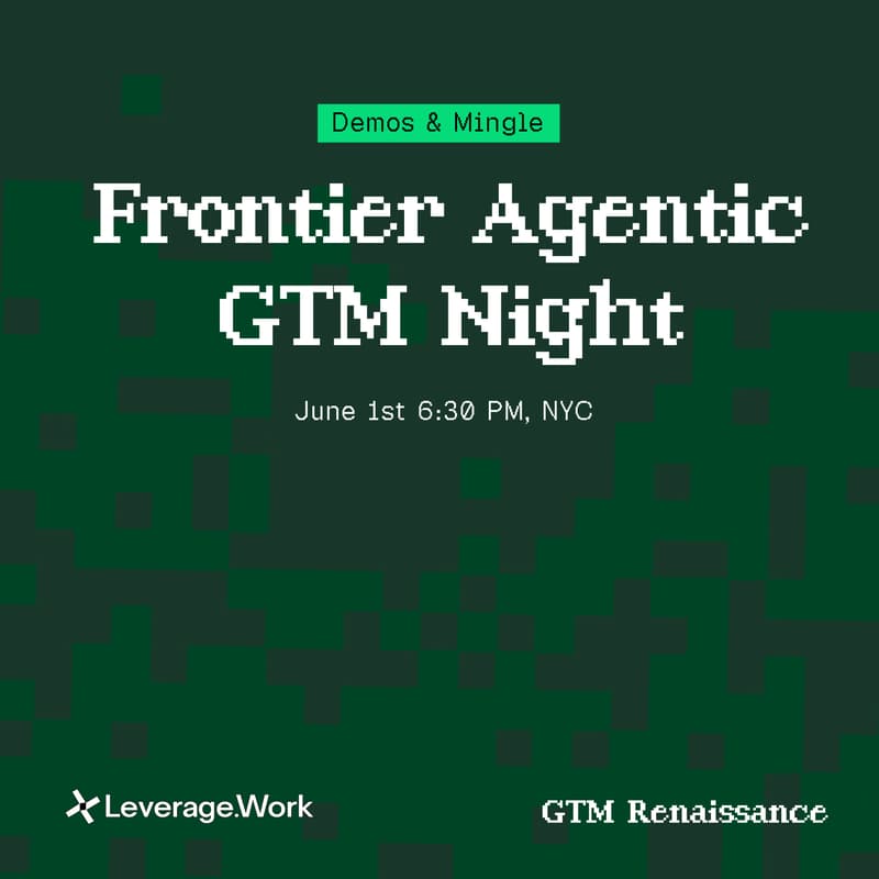 Cover Image for Frontier Agentic GTM Night (Demos & Mingle)