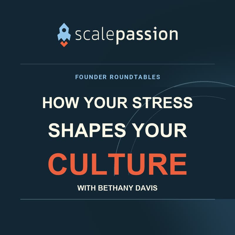 Cover Image for How Your Stress Shapes Your Culture