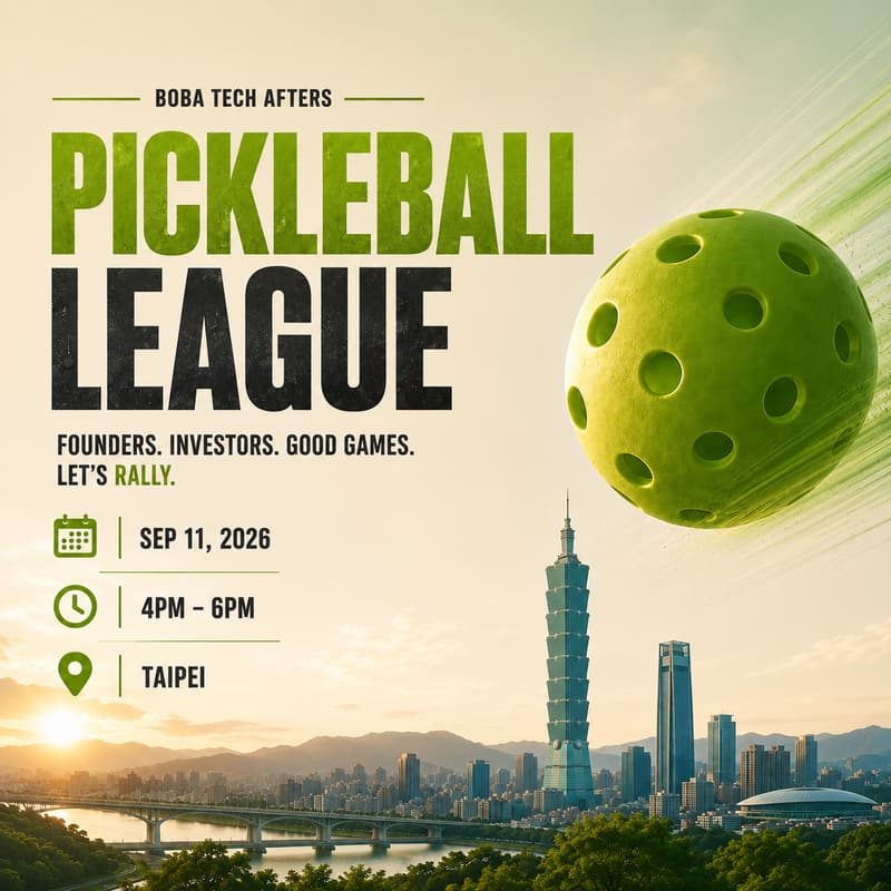 Cover Image for Founders & Investors Pickleball Open: Boba Tech Afters