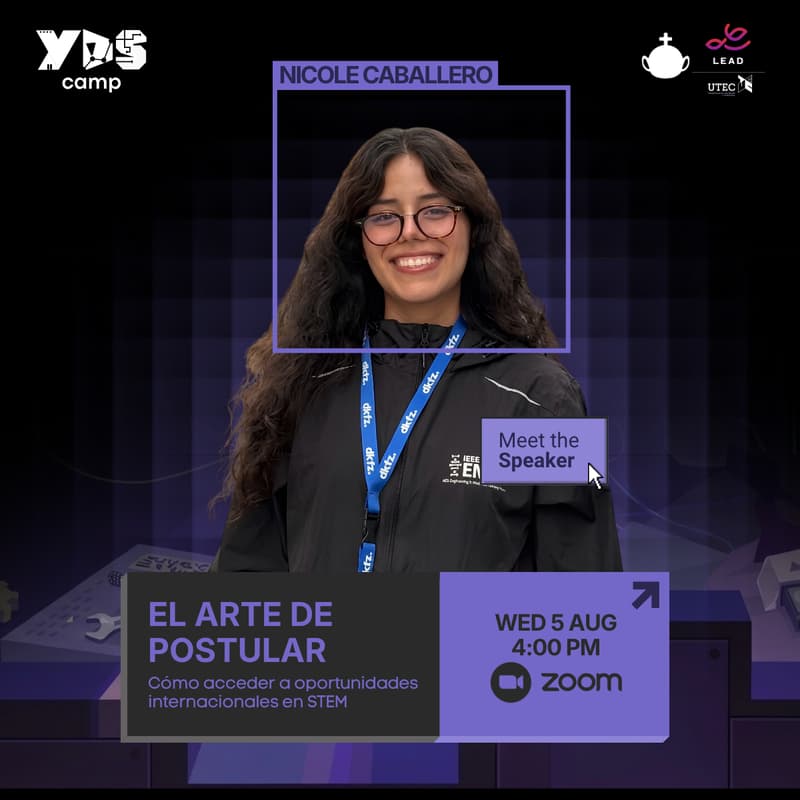 Cover Image for El arte de postular: Cómo acceder a oportunidades internacionales en STEM - Nicole Caballero