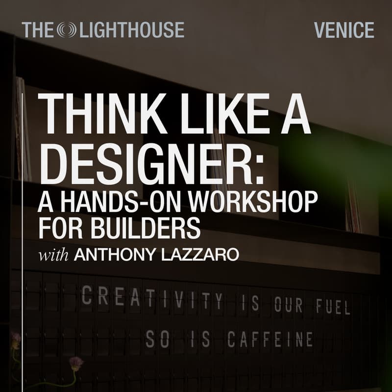Cover Image for Think Like A Designer: A Hands-On Workshop for Builders