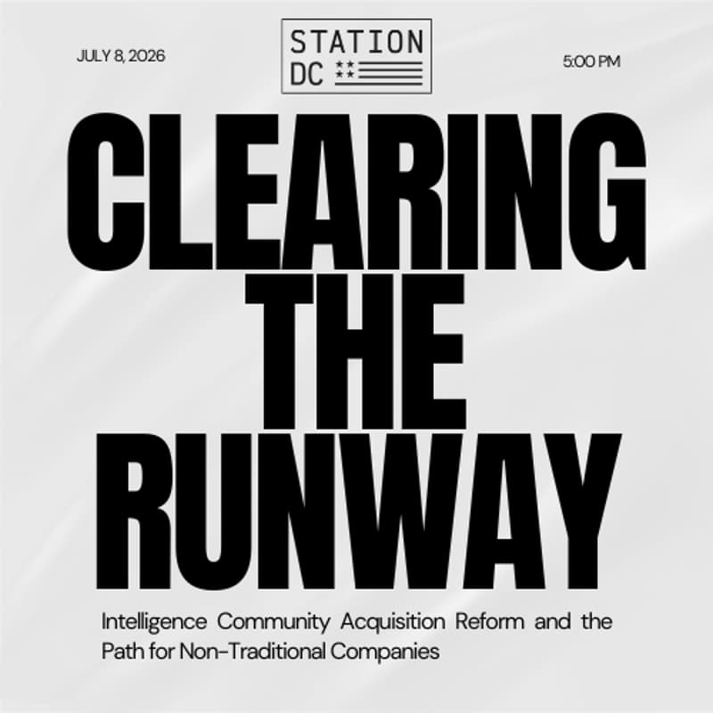Cover Image for Clearing the Runway: IC Acquisition Reform and the Path for Non-Traditional Companies
