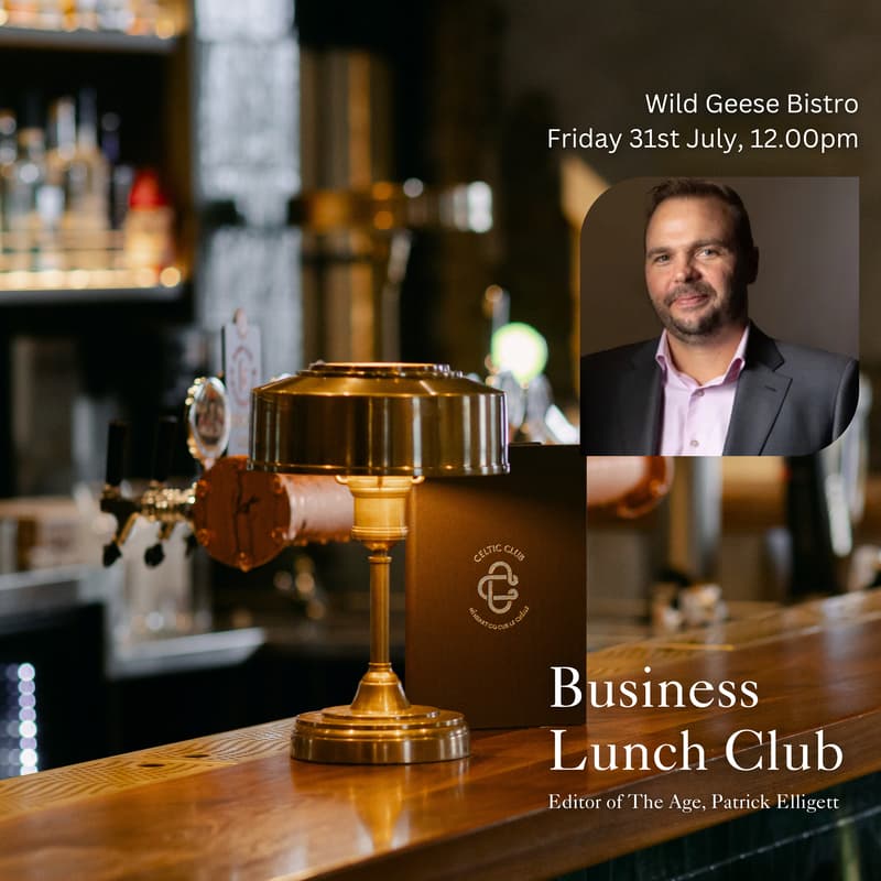 Cover Image for Business Lunch Club - Editor of The Age, Patrick Elligett