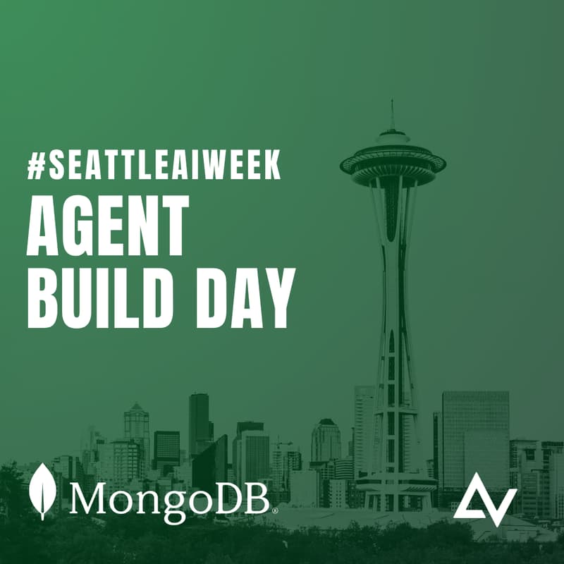 Cover Image for #SeattleAIWeek: Agent Build Day with MongoDB & Cerebral Valley