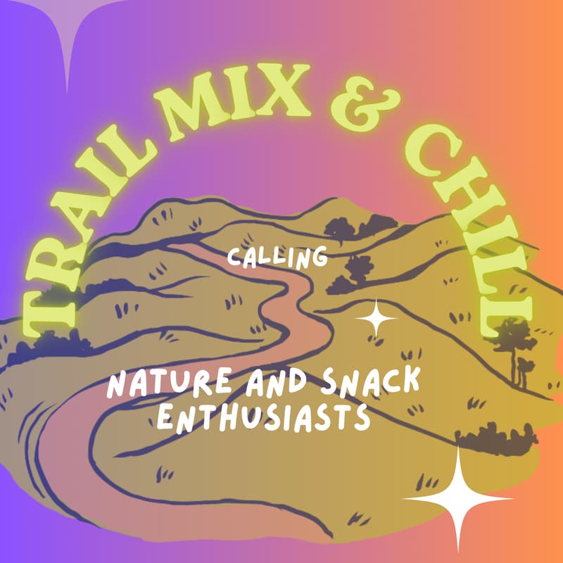 Cover Image for Trail Mix & Chill PNW
