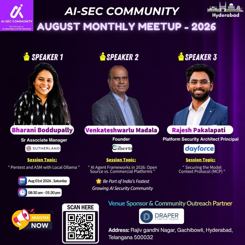 Cover Image for AI-SEC COMMUNITY AUGUST MEETUP 2026 | HYDERABAD CHAPTER