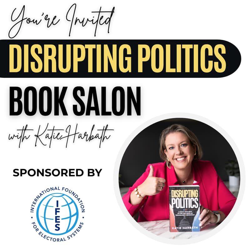 Cover Image for IFES Presents: Disrupting Politics Book Salon