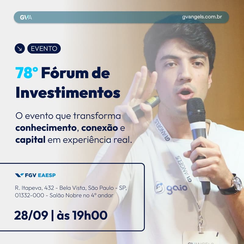 Cover Image for 78º Fórum de Investimentos GVAngels