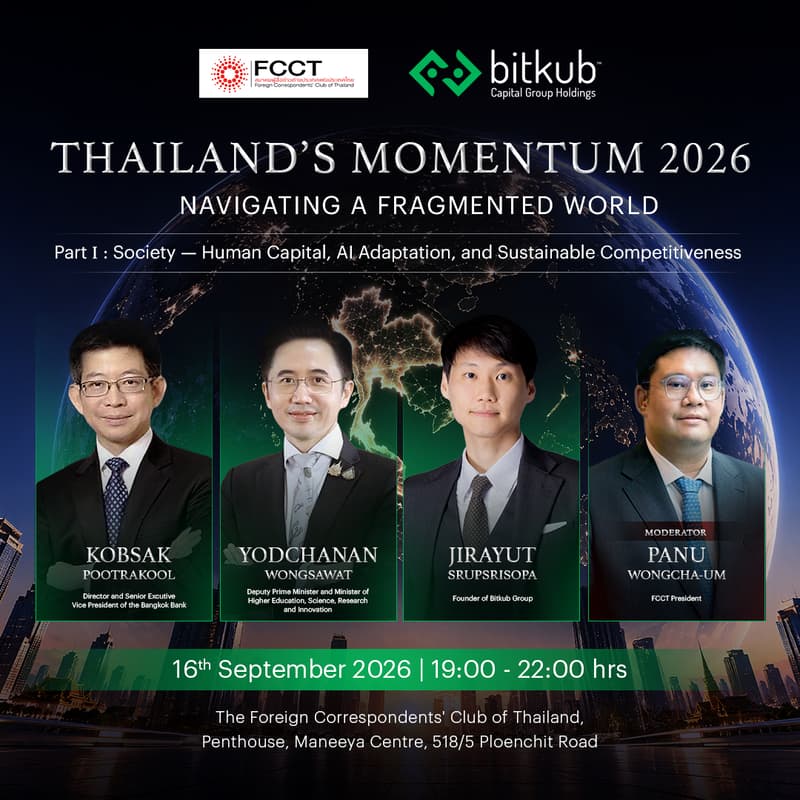 Cover Image for THAILAND'S MOMENTUM 2026 : NAVIGATING A FRAGMENTED WORLD