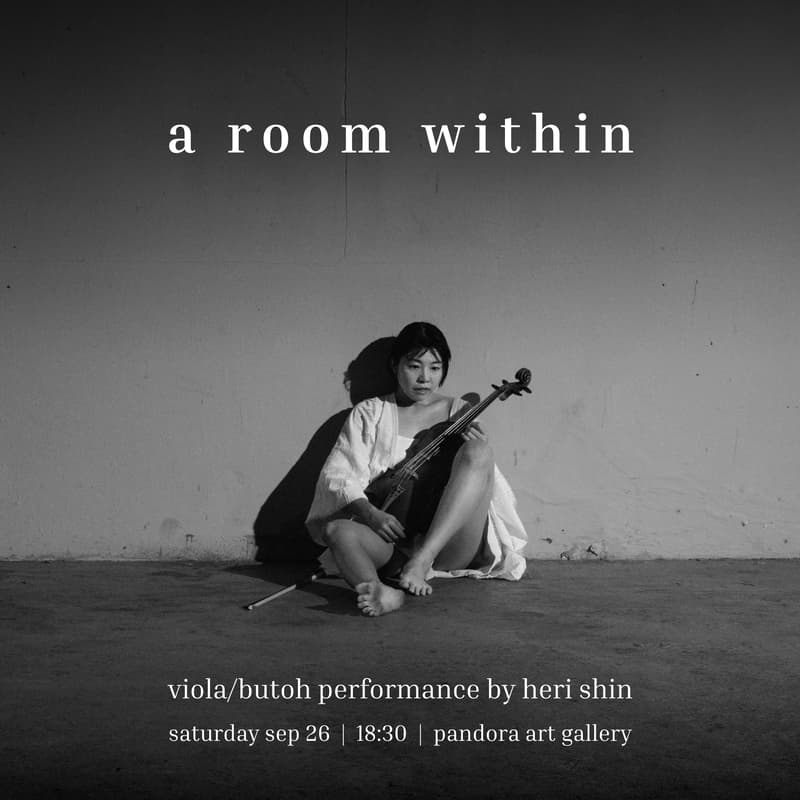 Cover Image for A Room Within: Butoh/Viola Performance by Heri Shin