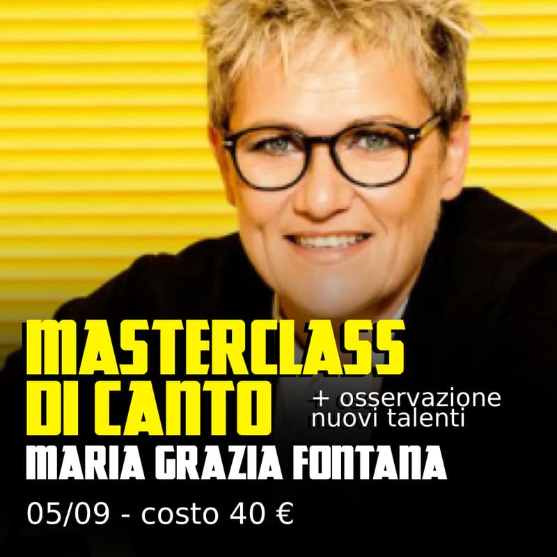 Cover Image for Maria Grazia Fontana - Masterclass Teatro + Osservazione Talenti