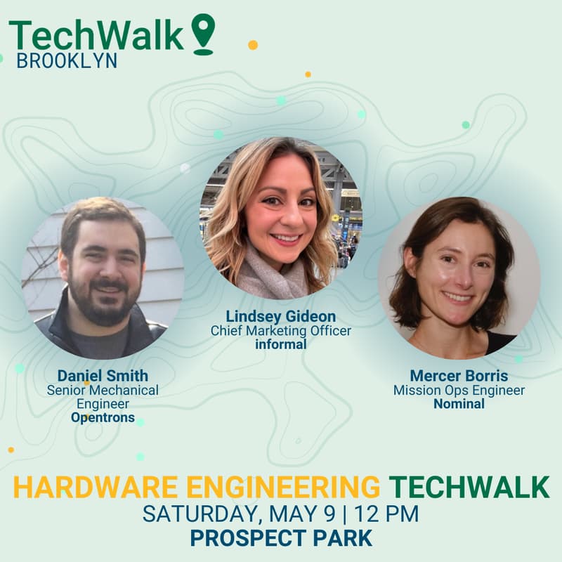 Cover Image for Hardware Engineering TechWalk | Brooklyn, 5/9