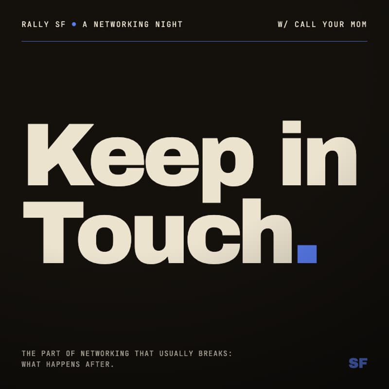 Cover Image for Keep in Touch: A Rally SF Networking Night