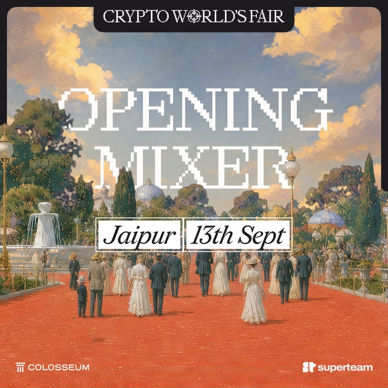 Cover Image for Crypto World's Fair Opening Mixer, Jaipur