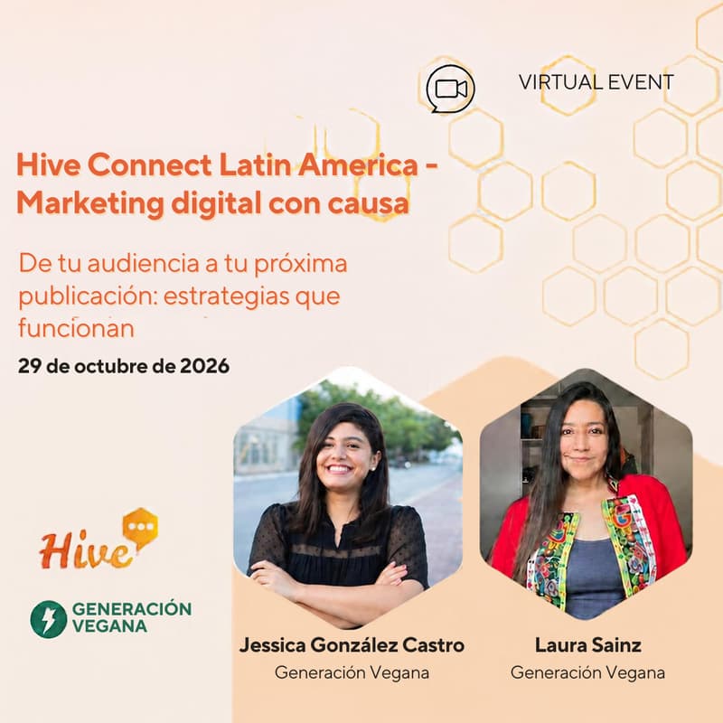 Cover Image for Hive Connect Latin America - Taller de marketing digital con causa: de tu audiencia a tu próxima publicación