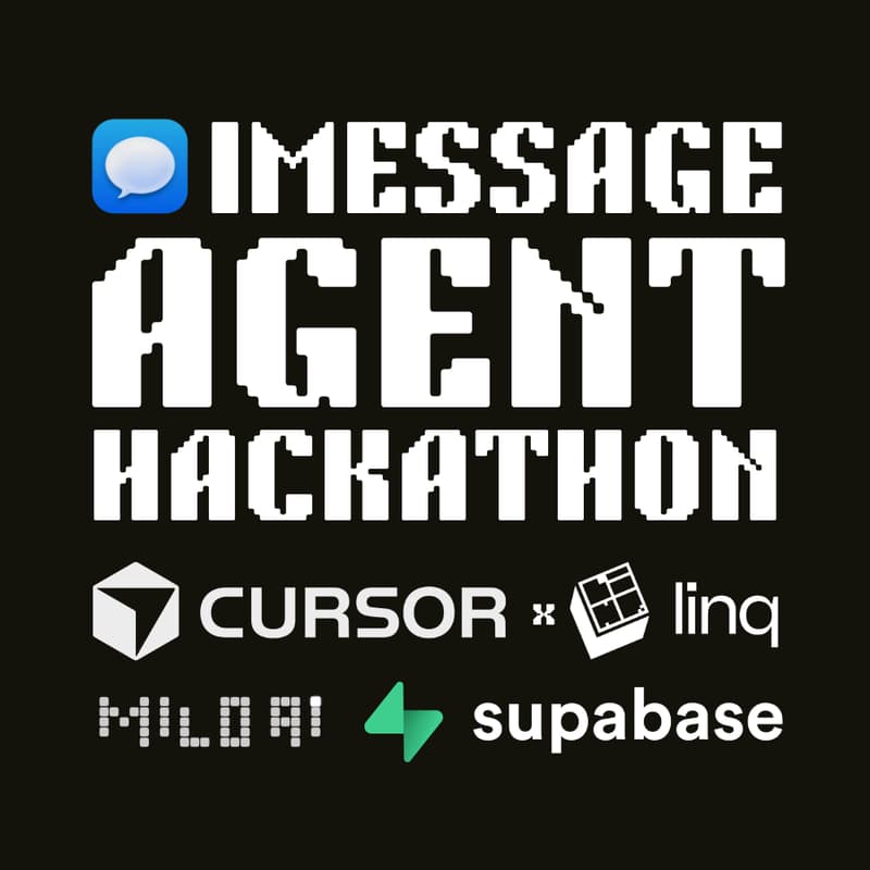 Cover Image for iMessage Agent Hackathon: Build an iMessage Agent in 12 hours with Cursor and Linq!