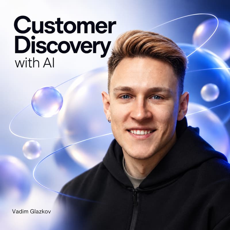 Cover Image for AI-Powered Customer Discovery: 3× Cheaper, 6× Faster—Without Losing the Human Signal