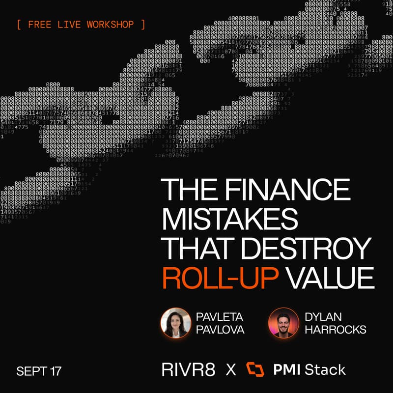 Cover Image for The Finance Mistakes That Destroy Roll-Up Value