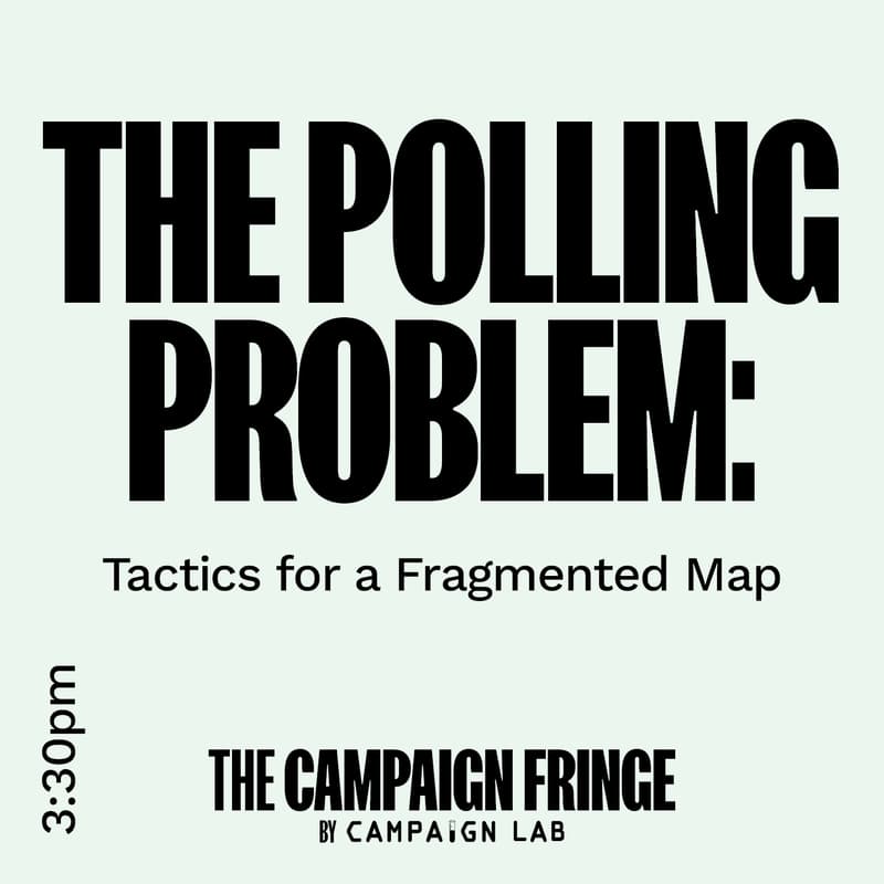Cover Image for The Polling Problem: Tactics for a Fragmented Map at The Campaign Fringe