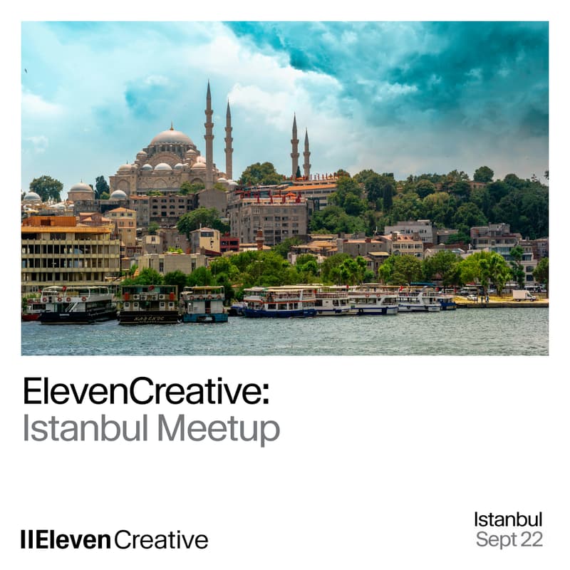 Cover Image for ElevenCreative Session: Istanbul