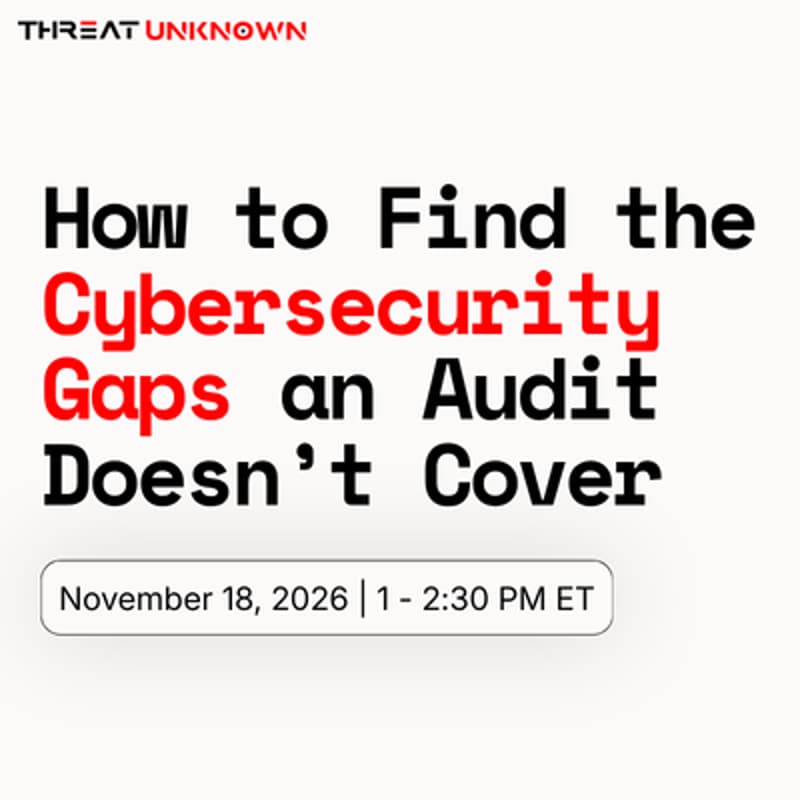 Cover Image for How to Find the Cybersecurity Gaps an Audit Doesn’t Cover