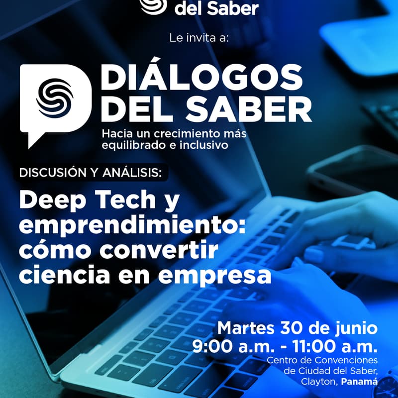 Cover Image for Diálogos del Saber: Deeptech y emprendimiento