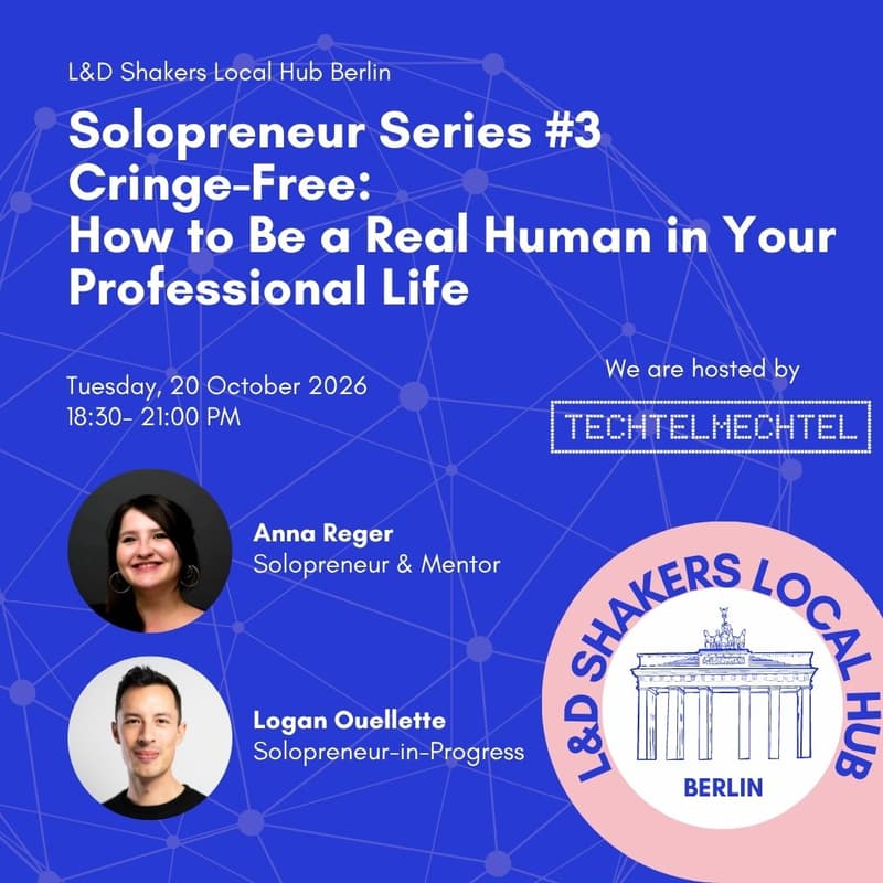 Cover Image for Berlin Local Hub: Solopreneur Series #3 - Cringe-Free: How to Be a Real Human in Your Professional Life