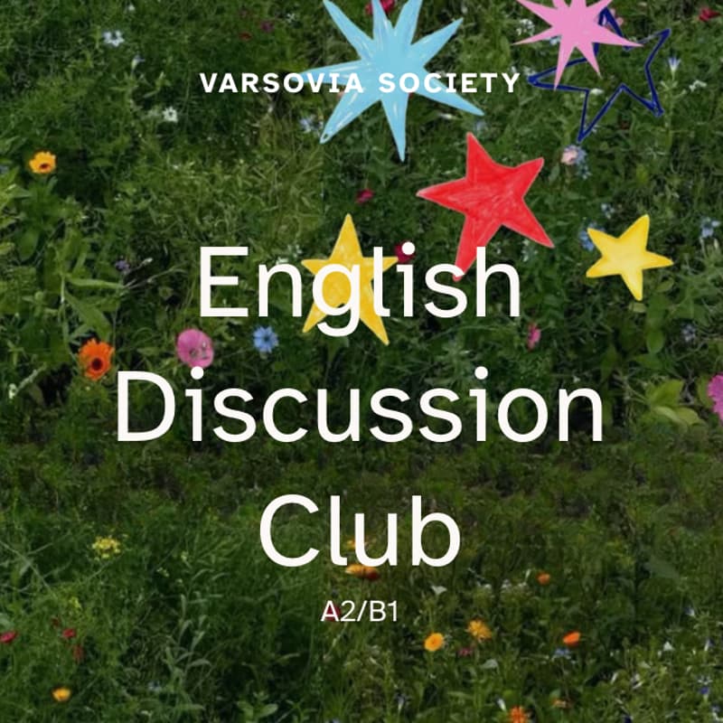 Cover Image for Varsovia Society | English Discussion Club 1.0 🇬🇧