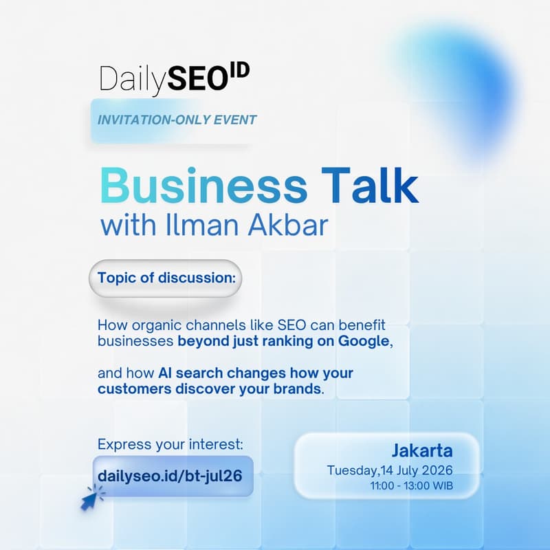 Cover Image for DailySEO ID Business Talk - July 2026