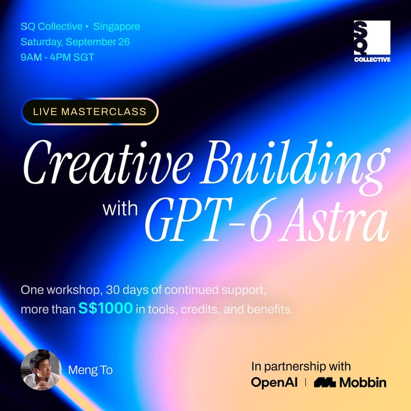 Cover Image for Creative Building with GPT-6 Astra: Live Masterclass with Meng To