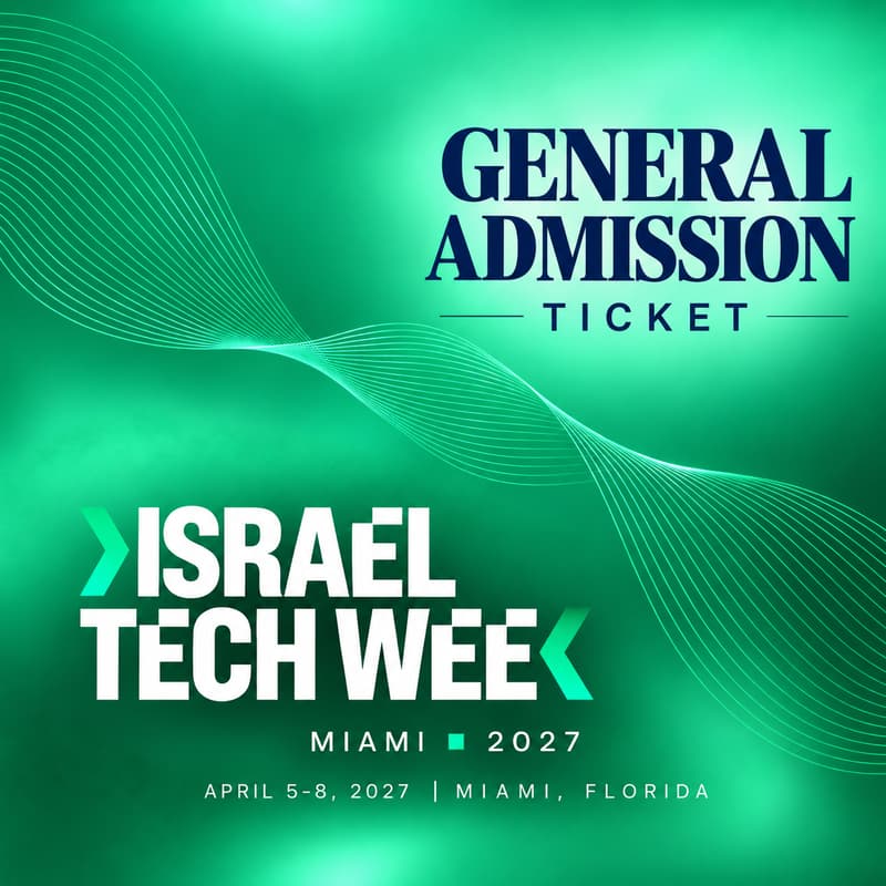 Cover Image for Israel Tech Week 2027 – General Admission
