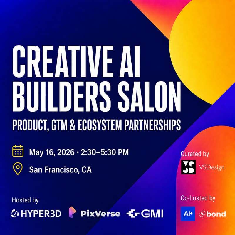 Cover Image for Creative AI Builders Salon: Product, GTM & Ecosystem Partnerships