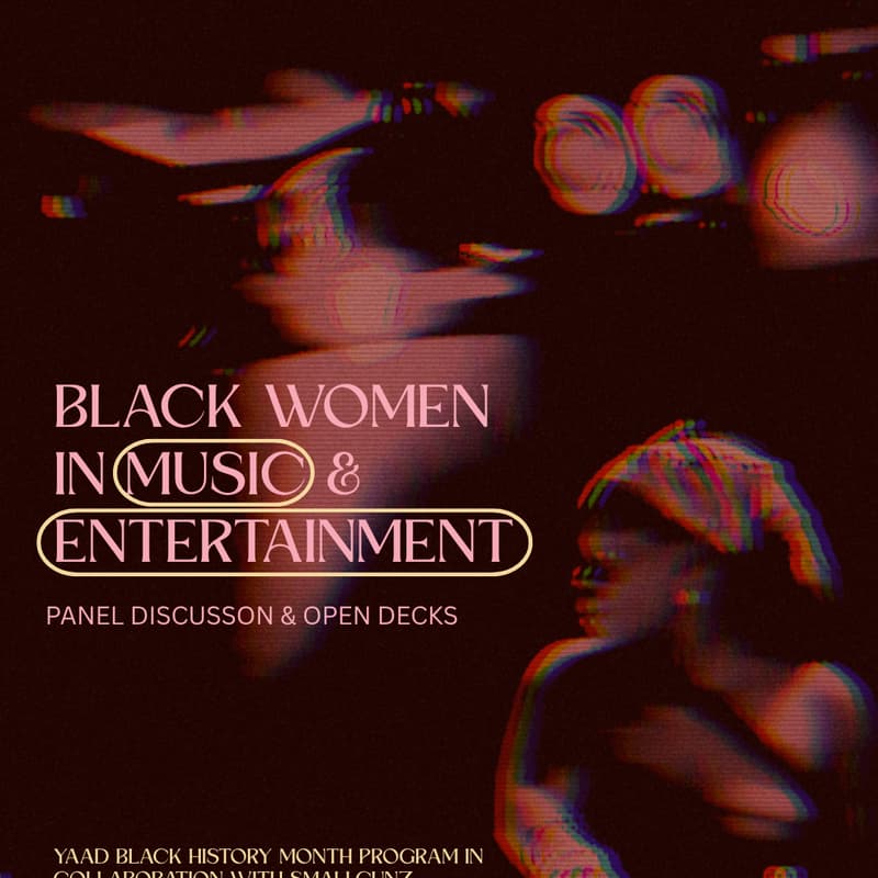 Cover Image for Black Women in Music & Entertainment: Panel + Open Decks