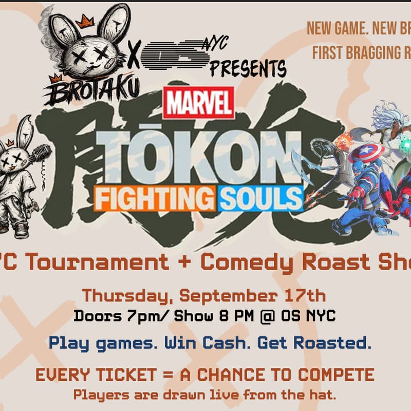 Cover Image for BROTAKU: MARVEL TOKON TOURNAMENT AND COMEDY ROAST SHOW