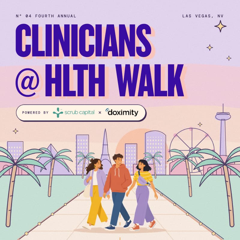 Cover Image for Clinicians at HLTH Walk — Powered by Scrub & Doximity