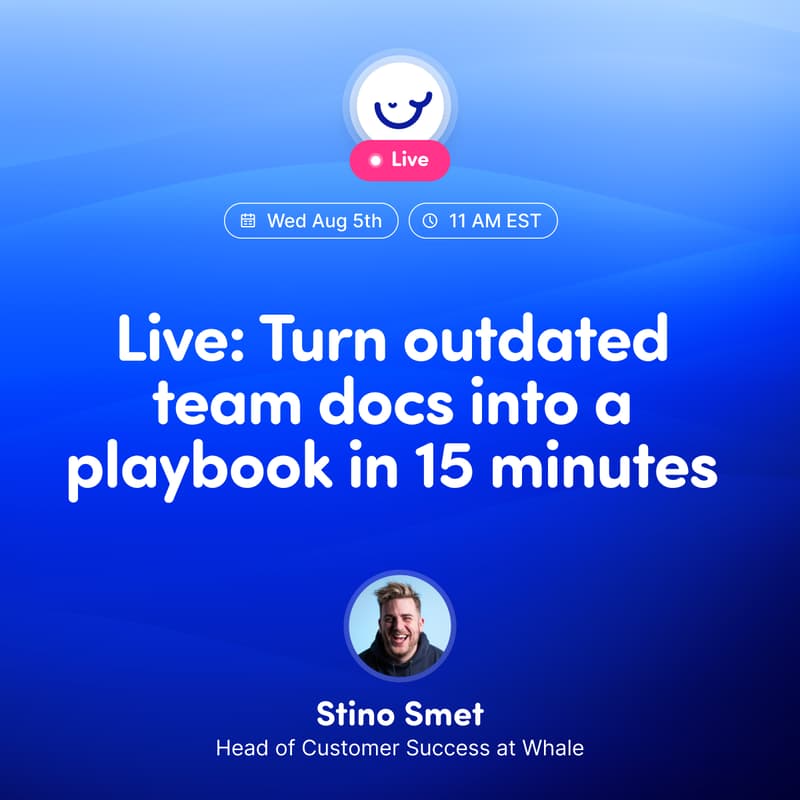 Cover Image for Live: Turn outdated team docs into a playbook in 15 minutes
