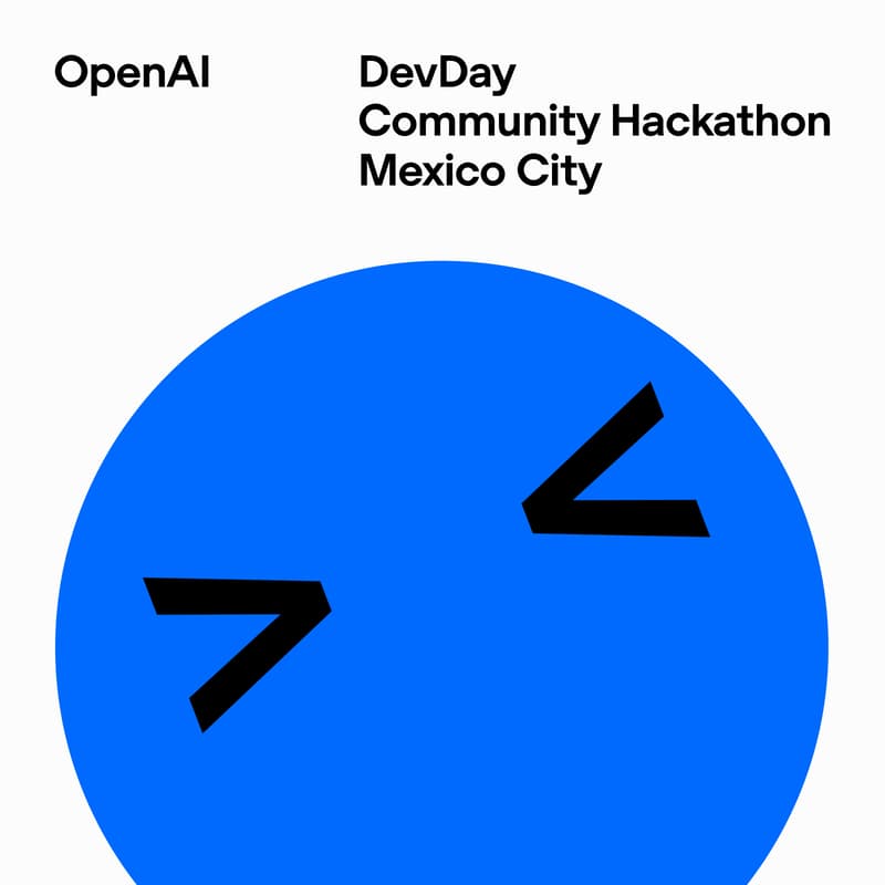 Cover Image for DevDay Exchange Community Hackathon: Mexico City