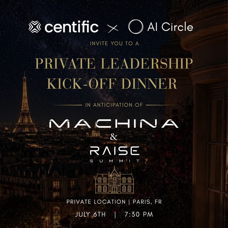 Cover Image for MACHINA & RAISE Summit Welcome Dinner Hosted By CENTIFIC & AI Circle