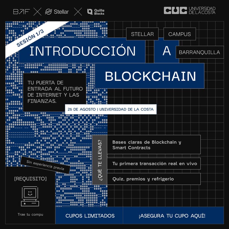 Cover Image for Stellar Campus Barranquilla · Sesión 1: Introducción a Blockchain · Universidad de la Costa