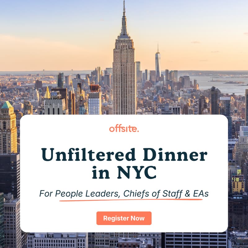 Cover Image for "Unfiltered" Dinner for People Leaders, Chiefs of Staff & EAs | NYC