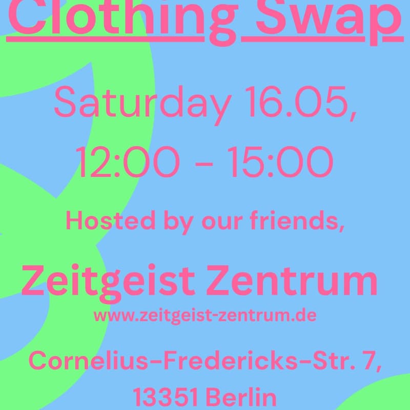 Cover Image for Spring Clothing Swap at Zeitgeist Zentrum